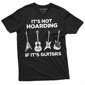 Guitar Lover T-Shirt “It’s Not Hoarding If It’s Guitars” | Funny Guitar Shirt |